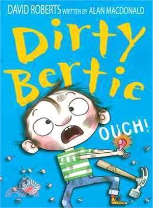 Dirty bertie : Ouch! /