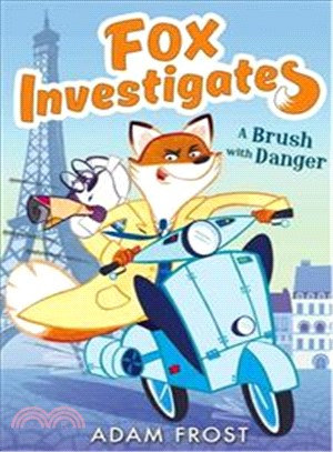 Fox investigates (1) : A brush with danger /