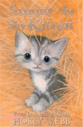 Sammy the shy kitten /