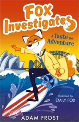 Fox investigates (4) : A taste for adventure /