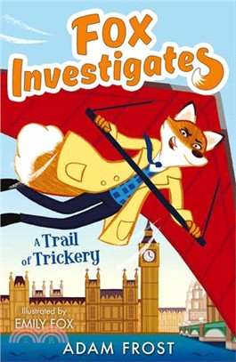 Fox investigates (5) : A trail of trickery /