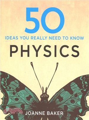 50 physics ideas you really need to know /
