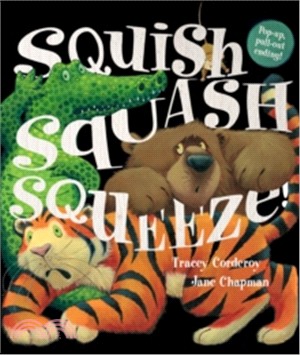 Squish squash squeeze! /