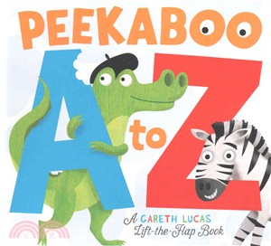 Peekaboo A to Z : a Gareth Lucas lift-the-flap book /