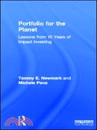 Portfolio for the Planet:Lessons from 10 Years of Impact Investing