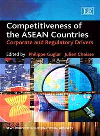 Competitiveness of the ASEAN Countries: Corporate and Regulatory Drivers
