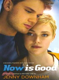 Now is Good /
