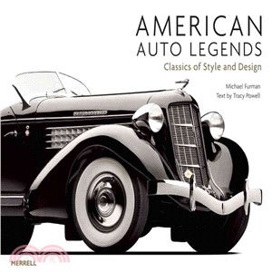 American Auto Legends: Classics of Style and Design