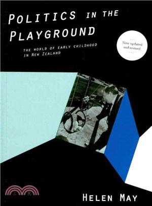 Politics in the Playground ― The World of Early Childhood in New Zealand