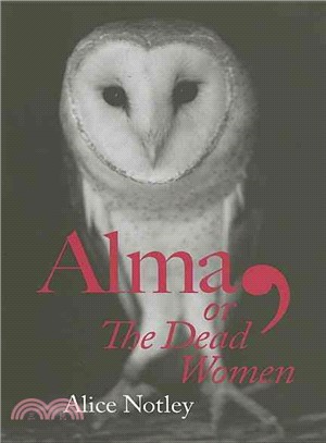 Alma, or the Dead Women