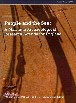 People and the Sea ― A Maritime Archaeological Research Agenda for England
