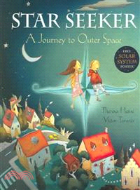 Star Seeker: A Journey to Outer Space (精裝本)