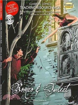 Classical Comics Teaching Resource Pack: Romeo & Juliet