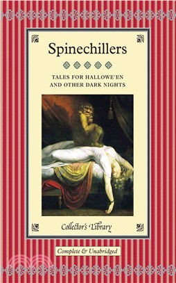 Spinechillers—Tales for Hallowe'en & Other Dark Nights