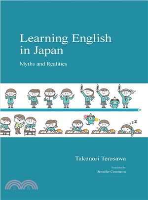 Learning English in Japan ― Myths and Realities
