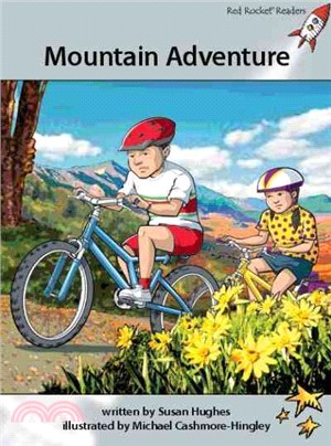 Red Rocket Readers:Advanced Fluency 1 Fiction Set A: Mountain Adventure
