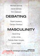 Debating Masculinity