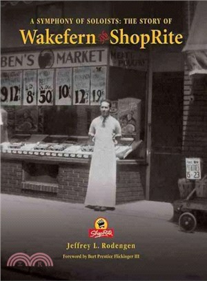 A Symphony of Soloists ― The Story of Wakefern and Shoprite
