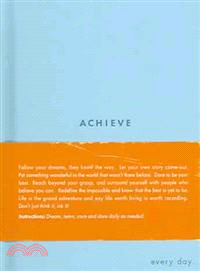 Achieve—Every Day