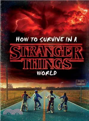 How to survive in a Stranger things world /