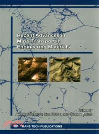 Recent Advances in Mass Transport in Engineering Materials