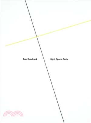 Fred Sandback ― Light, Space, Facts
