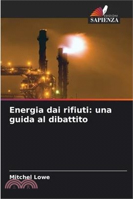 Energia dai rifiuti una guida al dibattito 三民網路書店