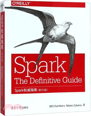 Spark權威指南(影印版)(簡體書)