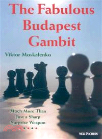 The Fabulous Budapest Gambit