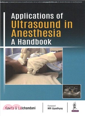 Applications of Ultrasound in Anesthesia - a Handbook