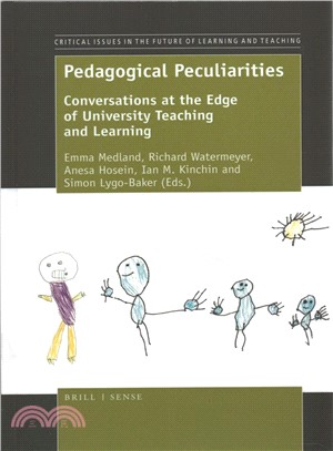 Pedagogical Peculiarities ― Conversations at the Edge of University Teaching and Learning