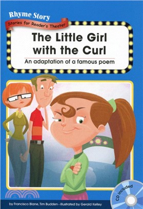 Rhyme Story Level 3：The Little Girl with the Curl （BK+1CD）