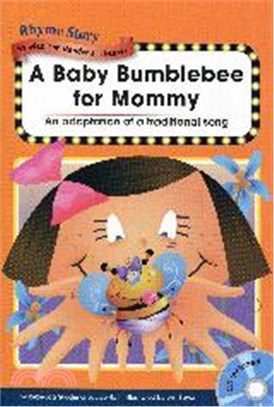 Rhyme Story Level 1: A Baby Bumblebee for Mommy (Bk+1CD)