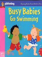 Busy Babies Go Swimming