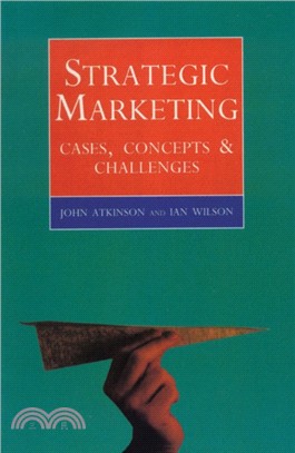 Strategic Marketing：Cases, Concepts and Challenges