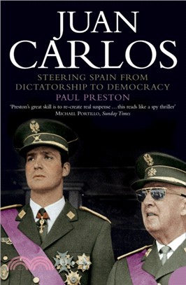 Juan Carlos：Steering Spain from Dictatorship to Democracy