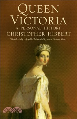 Queen Victoria：A Personal History