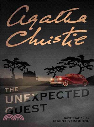 The Unexpected Guest ---masterpiece edition