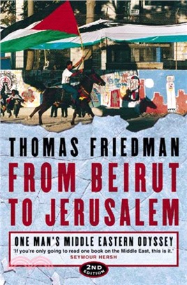 From Beirut to Jerusalem：One Man's Middle Eastern Odyssey