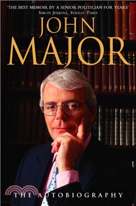 John Major：The Autobiography