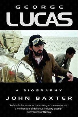 George Lucas ― A Biography