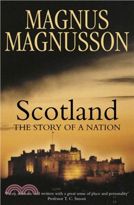 Scotland：The Story of a Nation