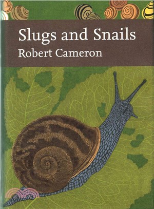 Collins New Naturalist Library ― Slugs and Snails