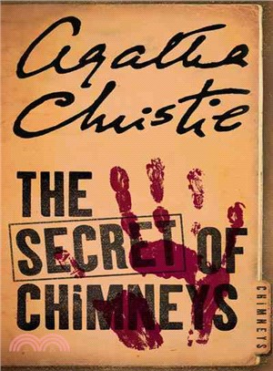 The Secret Of Chimneys ---masterpiece edition