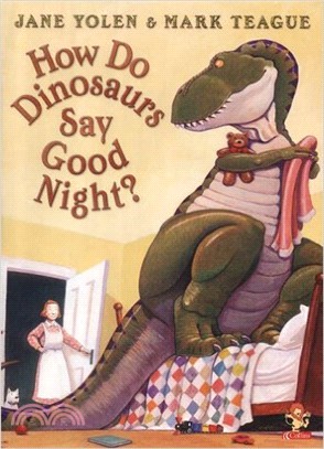 How Do Dinosaurs Say Good Night? (英版平裝本)