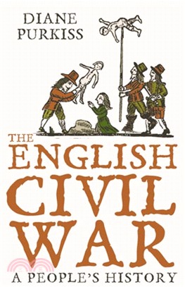 The English Civil War：A People's History