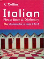 Collins Italian Phrase Book and Dictionary