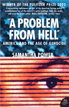 A Problem from Hell：America and the Age of Genocide