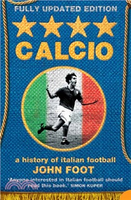 Calcio：A History of Italian Football