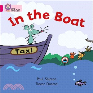 In The Boat (Key Stage 1/Pink - Band 1A/Fiction)